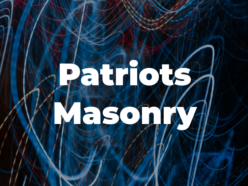Patriots Masonry