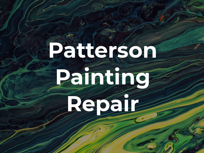 Patterson Painting and Repair