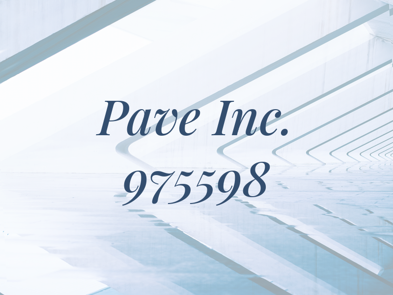 Pave It Inc. # 975598