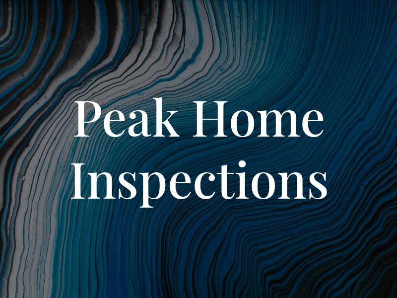 Peak Home Inspections