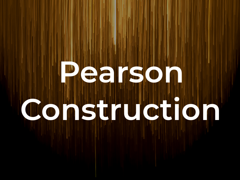 Pearson Construction