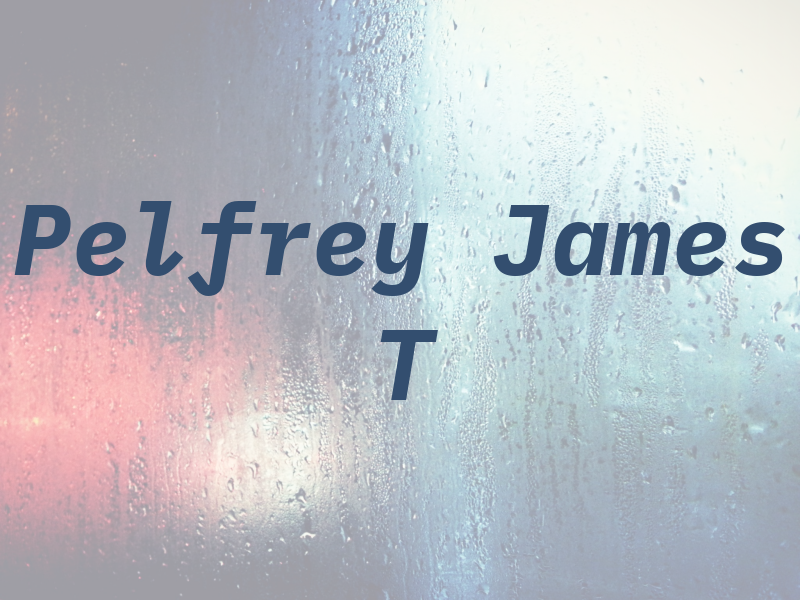 Pelfrey James T