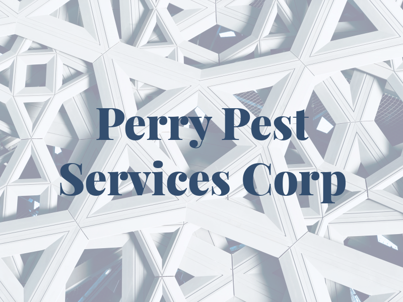 Perry Pest Services Corp