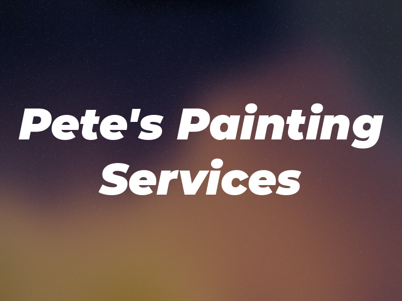 Pete's Painting Services