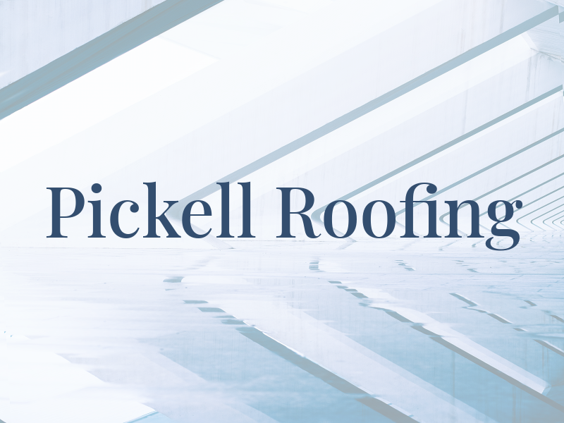 Pickell Roofing