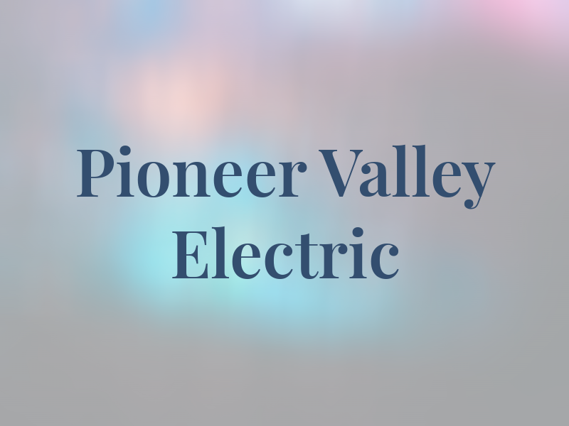 Pioneer Valley Electric