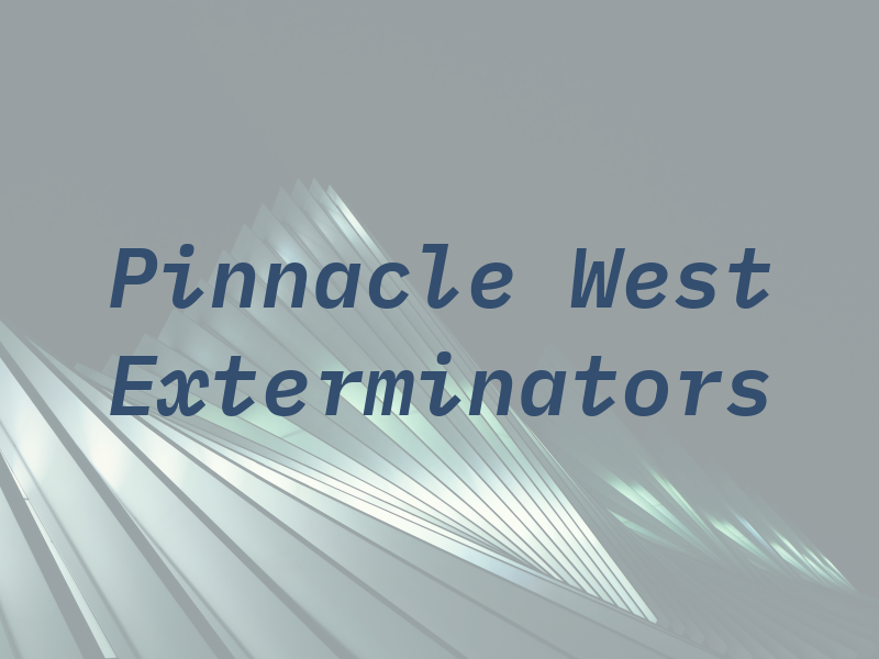 Pinnacle West Exterminators