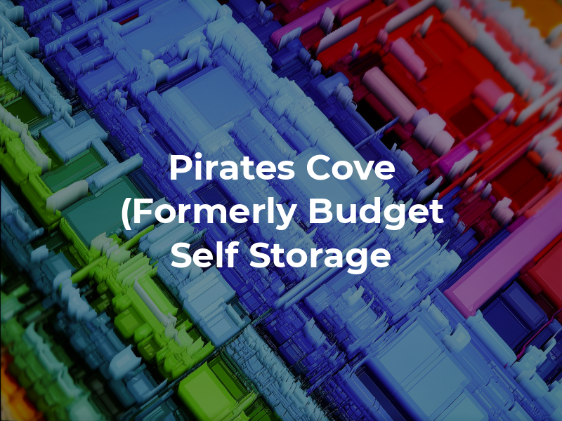 Pirates Cove (Formerly Budget Self Storage