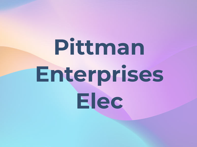 Pittman Enterprises Elec