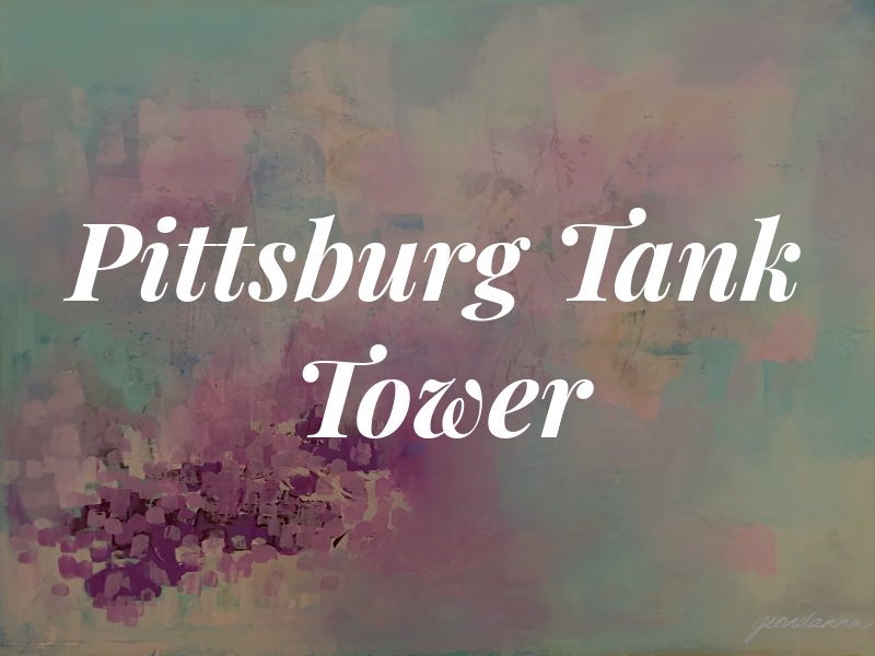 Pittsburg Tank & Tower