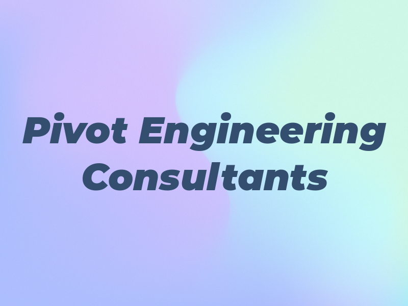 Pivot Engineering Consultants