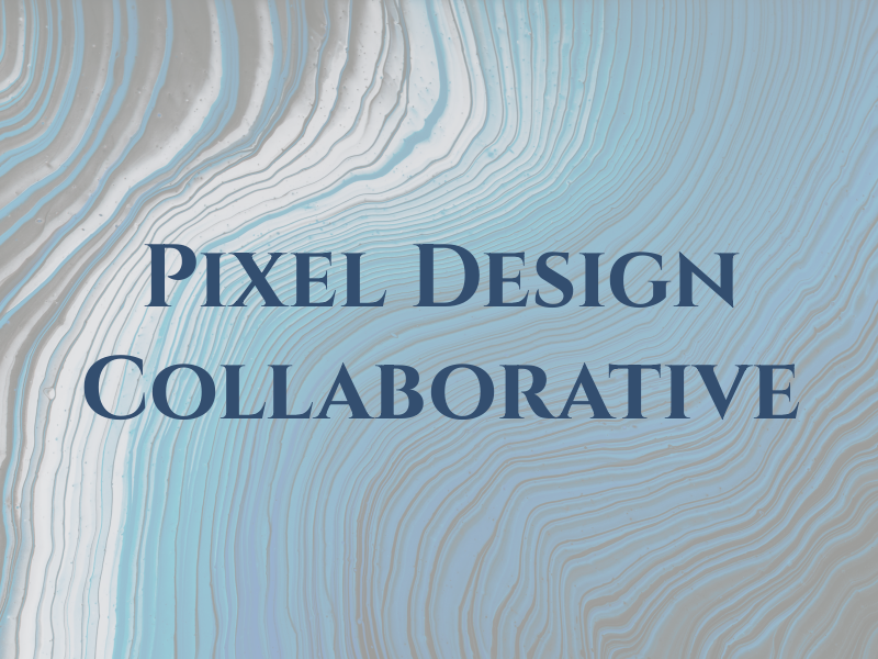 Pixel Design Collaborative