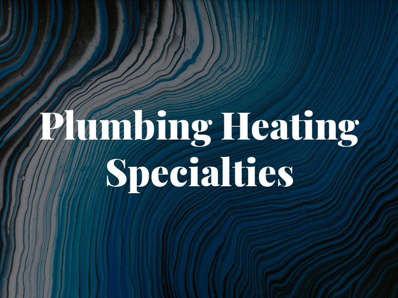 Plumbing & Heating Specialties