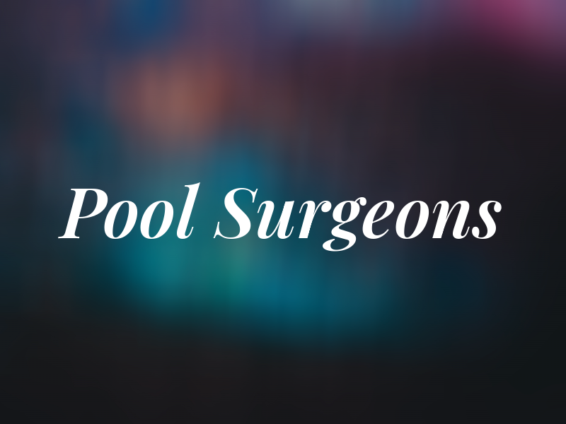 Pool Surgeons