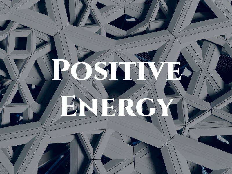 Positive Energy