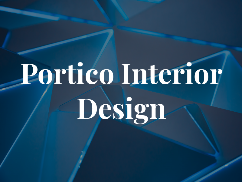 Portico Interior Design