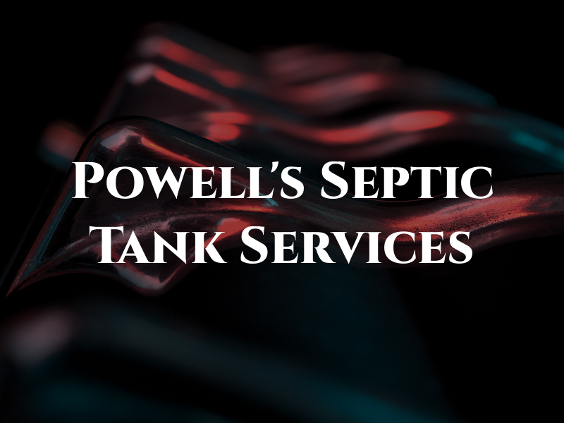 Powell's Septic Tank Services