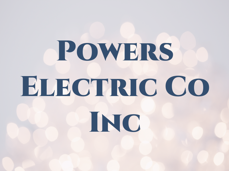 Powers Electric Co Inc