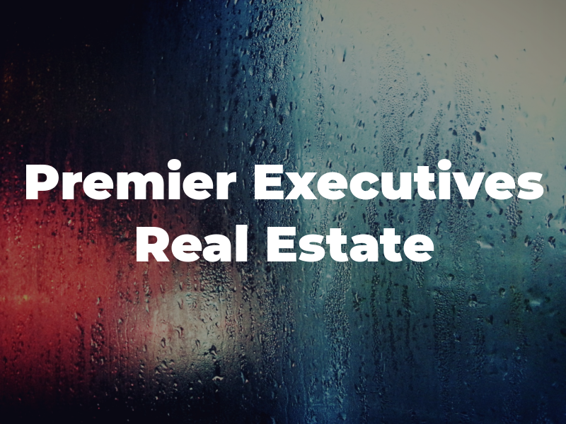Premier Executives Real Estate