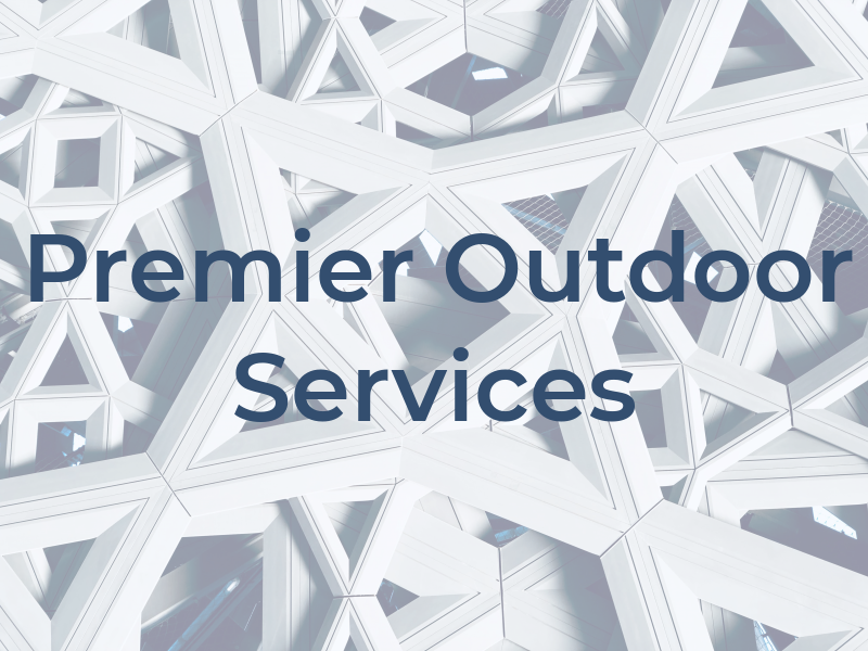 Premier Outdoor Services