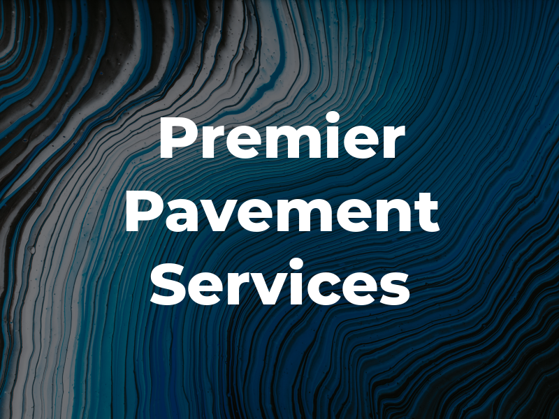 Premier Pavement Services