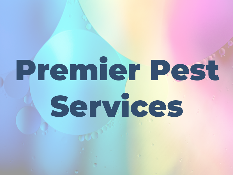 Premier Pest Services Inc