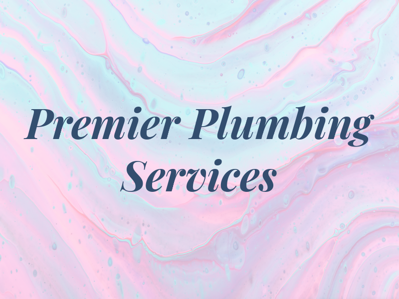 Premier Plumbing Services