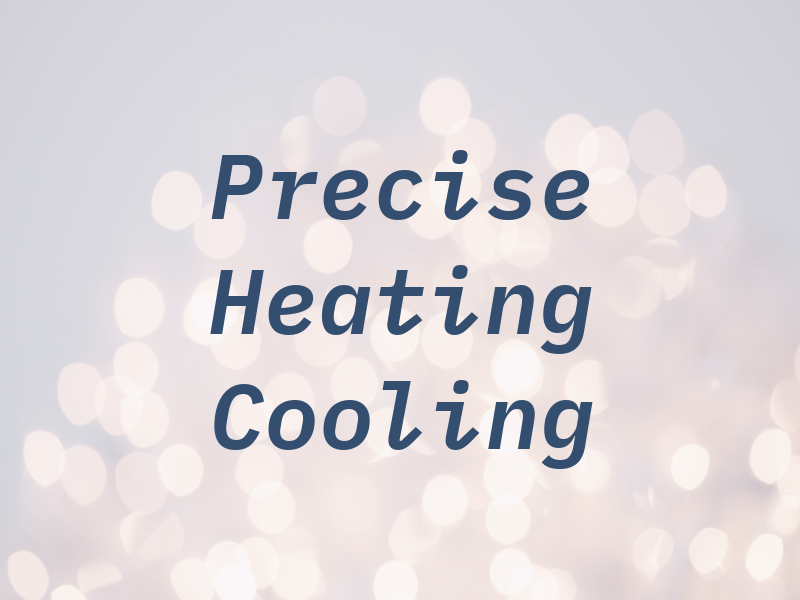 Precise Heating & Cooling