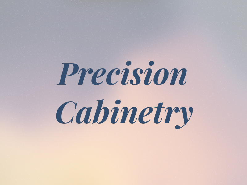 Precision Cabinetry