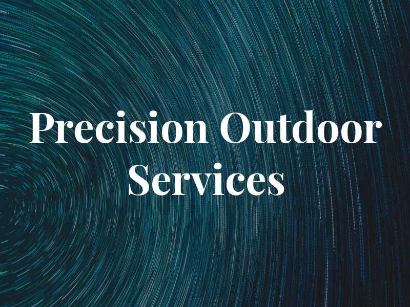 Precision Outdoor Services