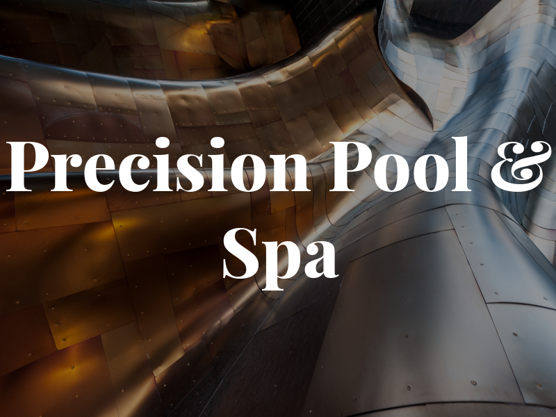 Precision Pool & Spa