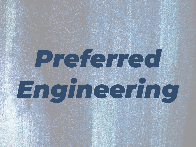 Preferred Engineering