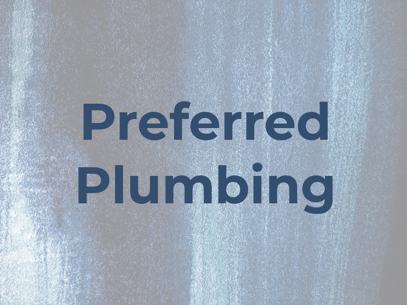 Preferred Plumbing