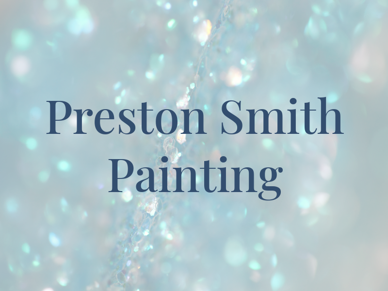 Preston Smith Painting