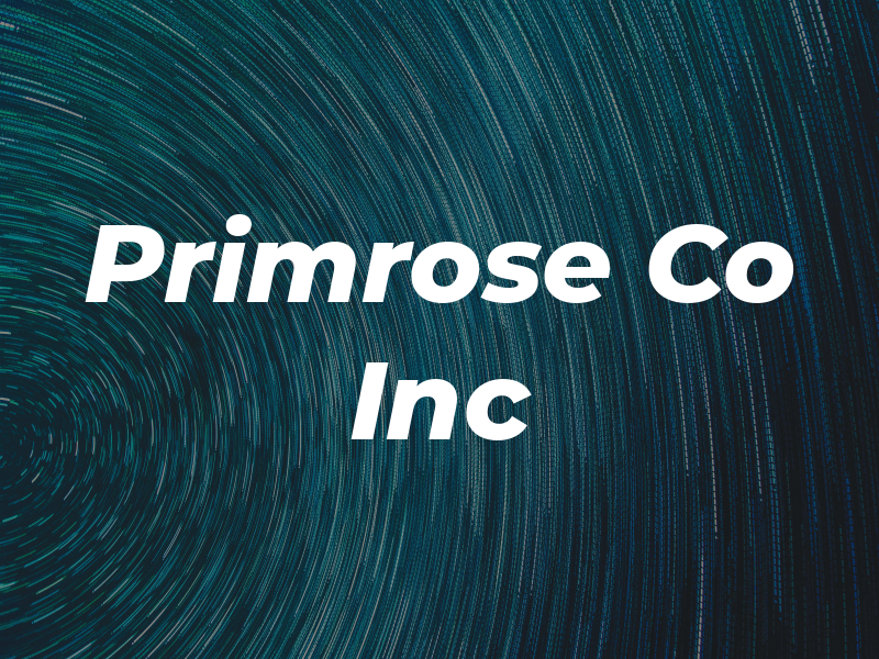 Primrose Co Inc