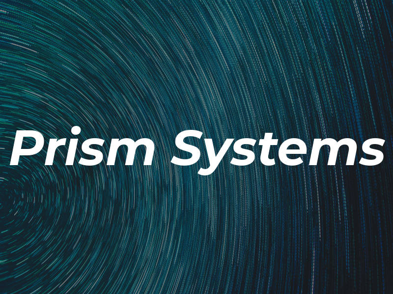 Prism Systems