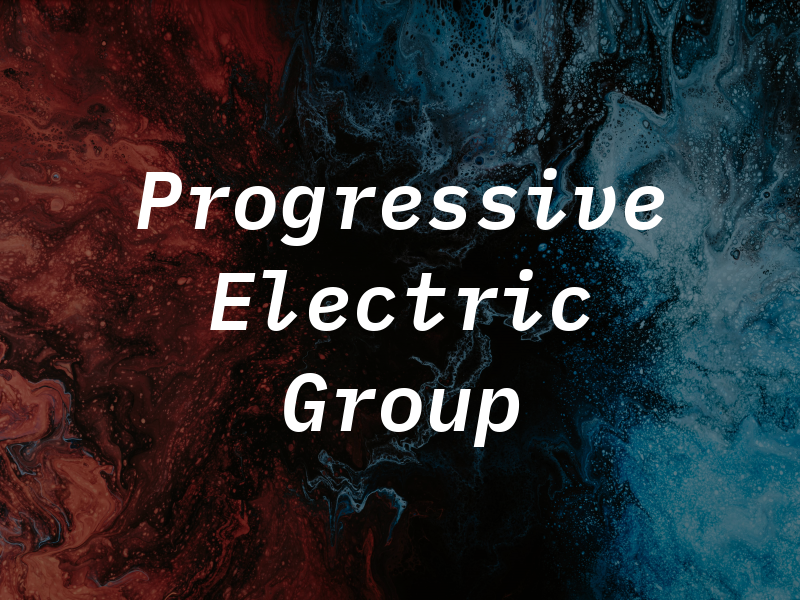 Progressive Electric Group LLC