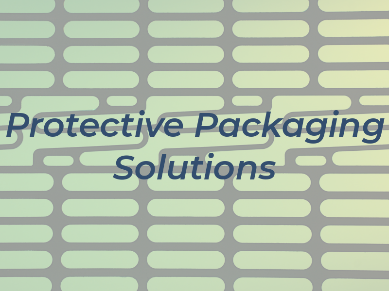 Protective Packaging Solutions Inc