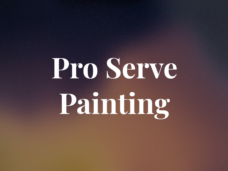 Pro Serve Painting