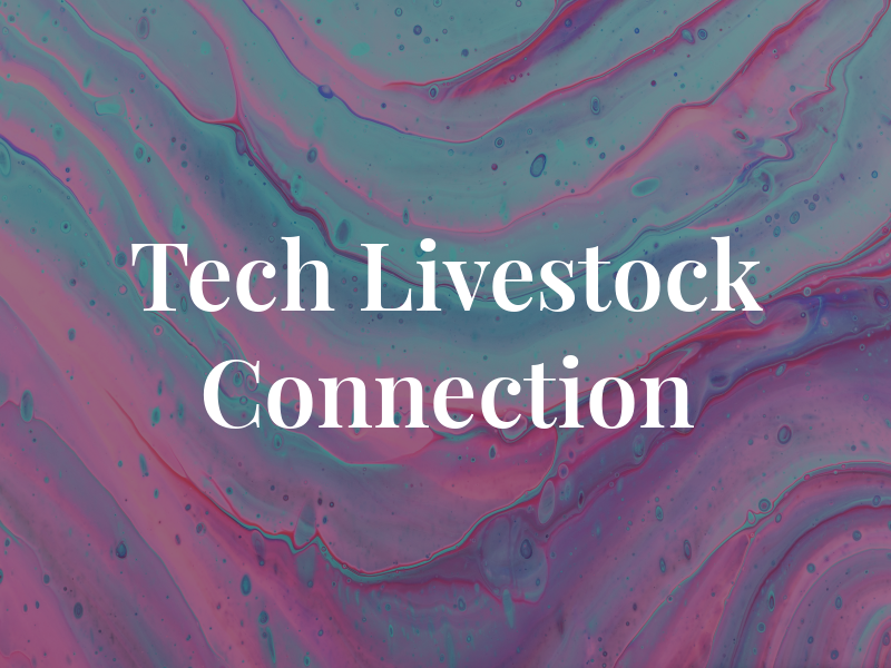 Pro Tech Livestock Connection