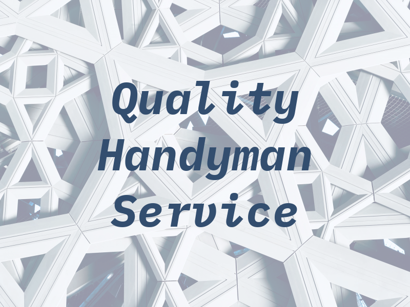 Quality 1st Handyman Service LLC