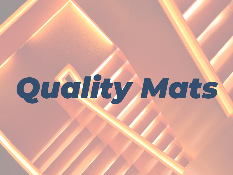 Quality Mats
