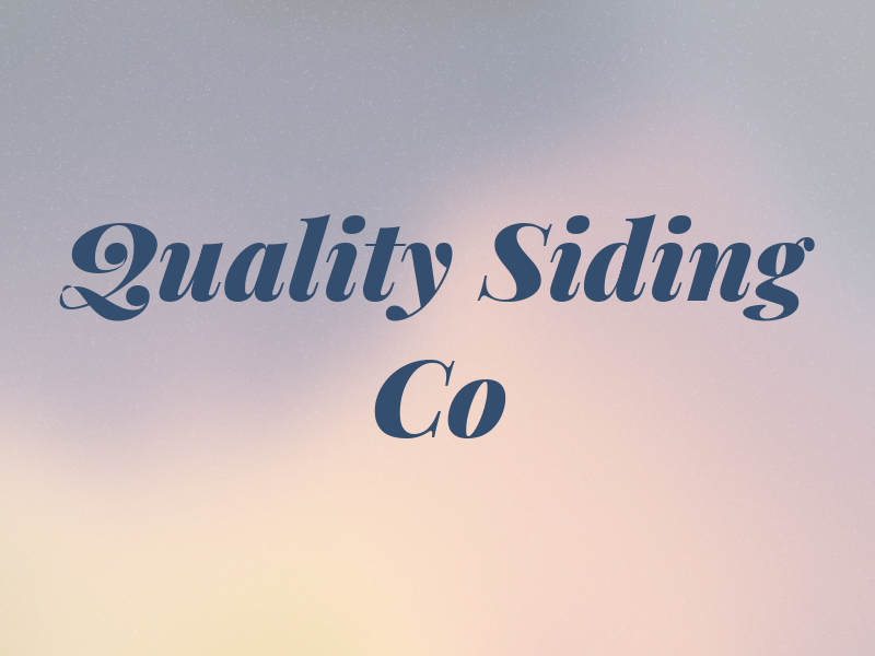 Quality Siding Co
