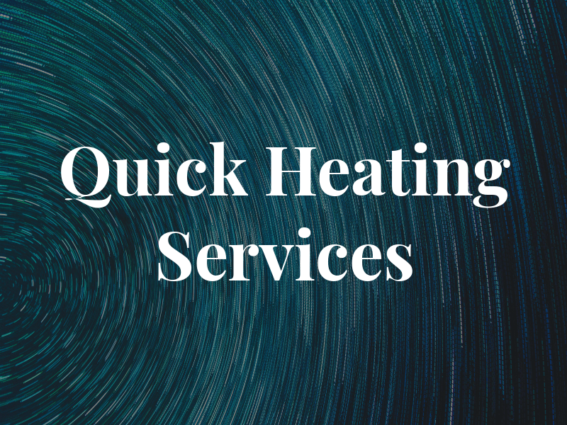 Quick Heating & Air Services