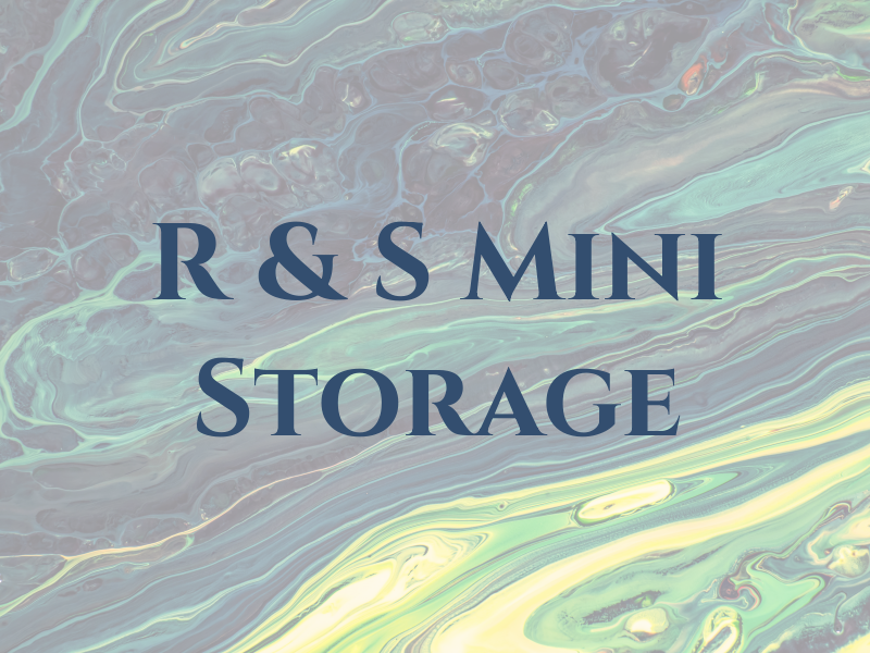 R & S Mini Storage