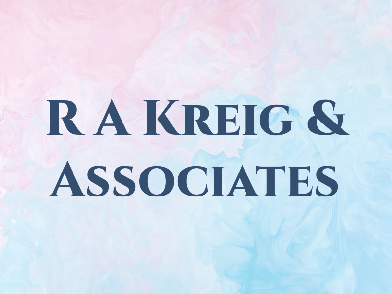 R A Kreig & Associates