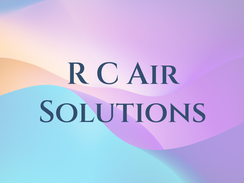 R C Air Solutions