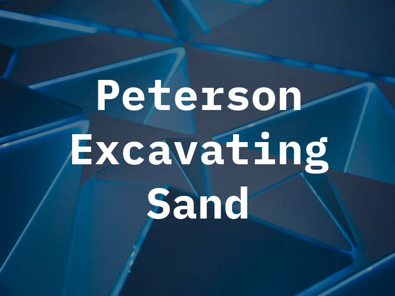 R E Peterson Excavating Sand