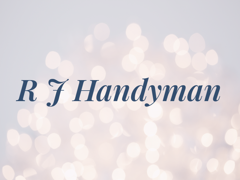 R J Handyman