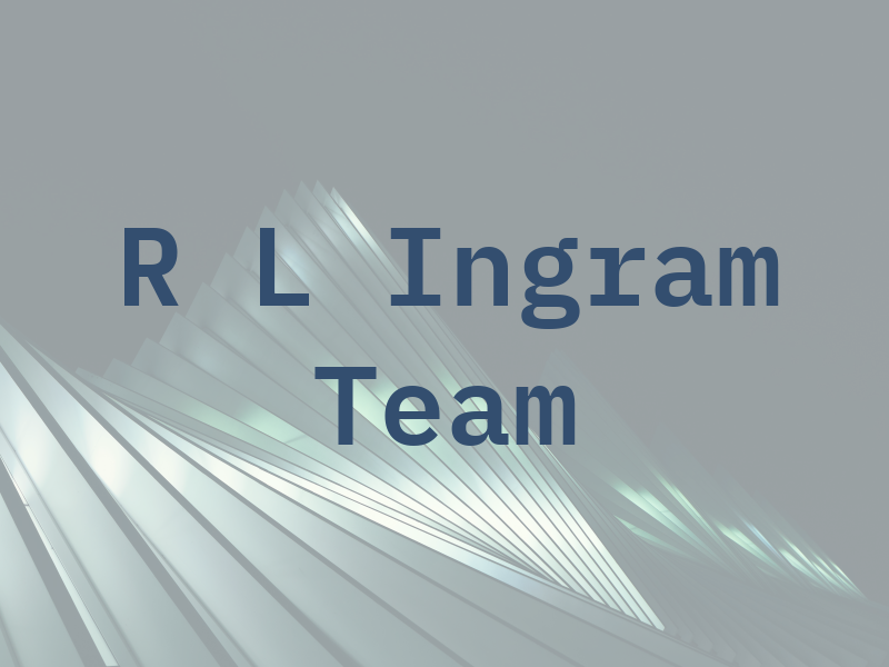 R L Ingram Team